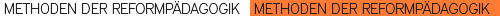 Methoden der Reformpädagogik