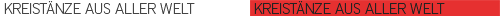 Kreistänze aus aller Welt